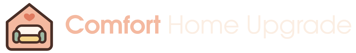 Comfort Home Upgrade